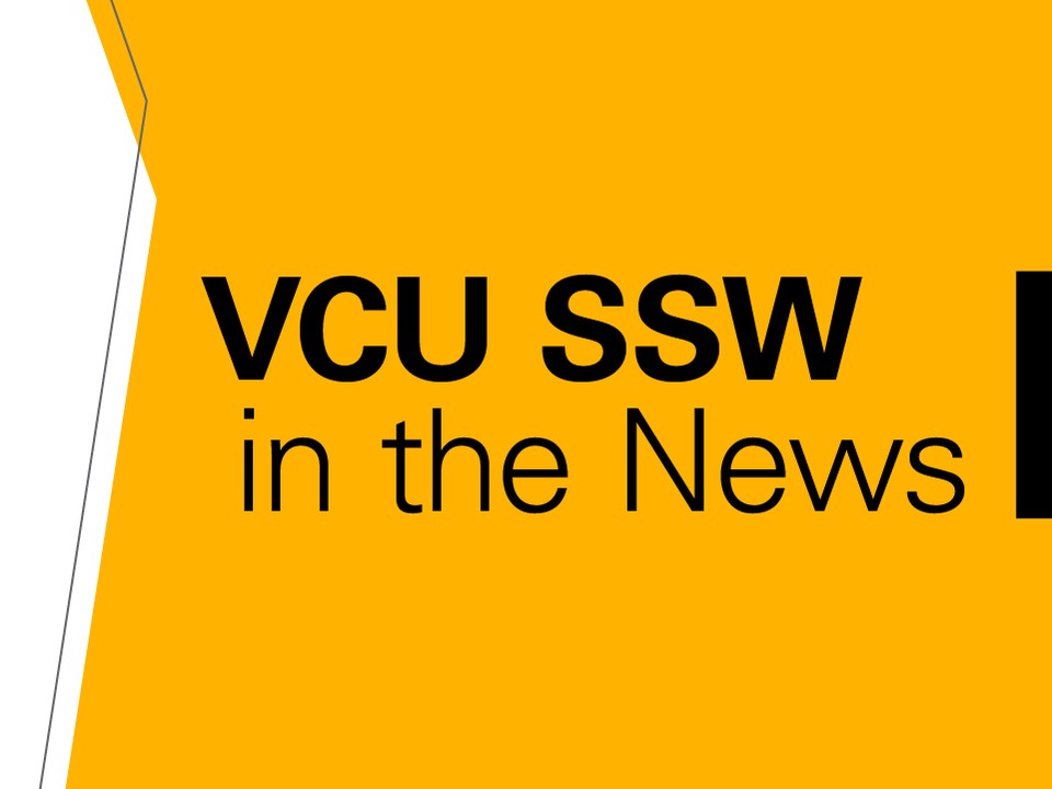 VCU-branded graphic that reads "VCU SSW in the News."